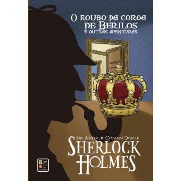 Imagem de Sherlock Holmes - O roubo da coroa de berilos - PE DA LETRA, 3