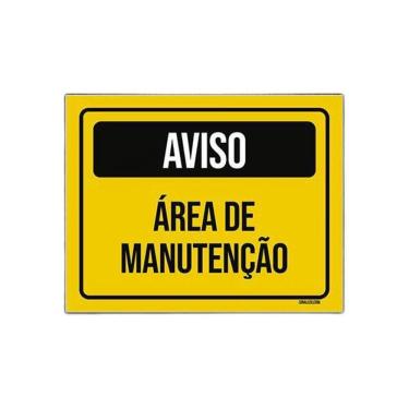 Imagem de Placa De Sinalização - Aviso Área De Manutenção 18X23