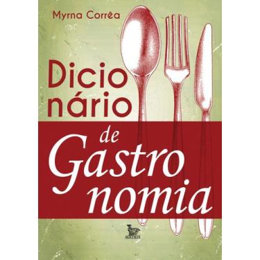 Imagem de Livro - Dicionário de gastronomia