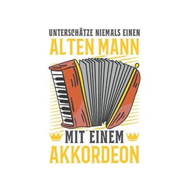Imagem de Akkordeonspieler Notizbuch: Akkordeon Alter Mann Ziehharmonika Akkordeonist / 6x9 Zoll / 120 karierte Seiten