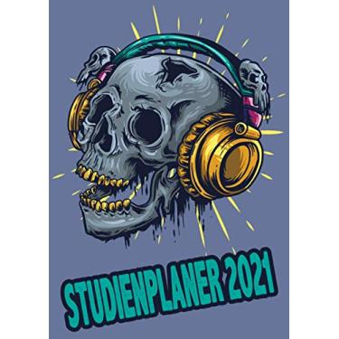 Imagem de Studienplaner 2021: Skull Kopfhörer Musik/Wochenplaner zum notieren, organisieren und planen DIN A4. Kalender/Terminkalender/Monats- / Tagesübersicht/Kontakt- / Geburtstags listen