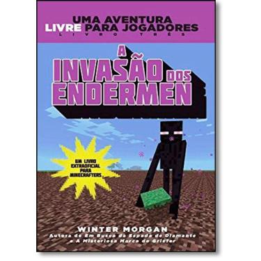 Imagem de Minecraft III : A invasão dos Endermen : Uma aventura livre para jogadores