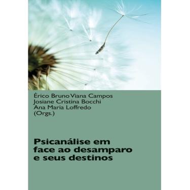 Imagem de Psicanálise em face ao desamparo e seus destinos