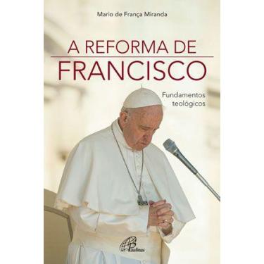 Imagem de Livro - A reforma de Francisco