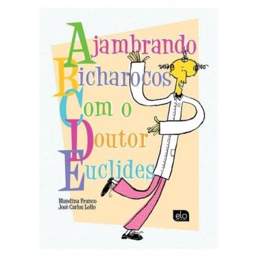 Imagem de Ajambrando Bicharocos Com O Doutor Euclides