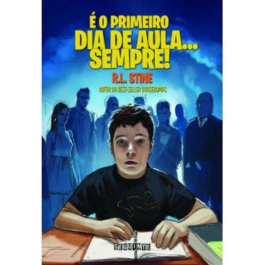 Imagem de Livro - É o primeiro dia de aula... Sempre!
