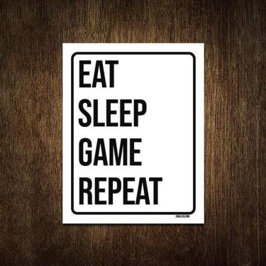 Imagem de Placa Decorativa Eat Sleep Game Repeat 36X46