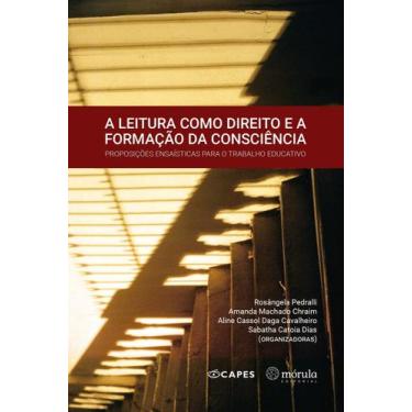 Imagem de A Leitura Como Direito e aFormação da Consciência - MORULA EDITORA, So