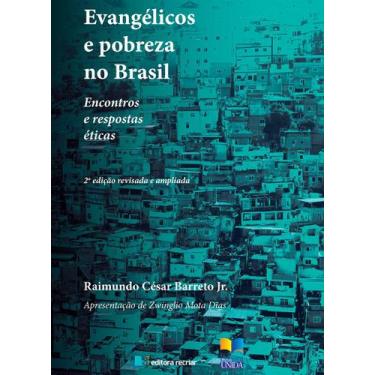 Imagem de Evangélicos E Pobreza No Brasil - Raimundo César Barreto Junior