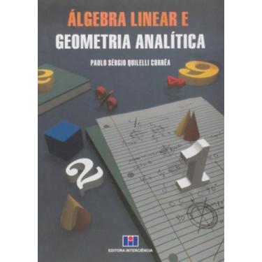 Imagem de Algebra Linear E Geometria Analitica - Interciencia