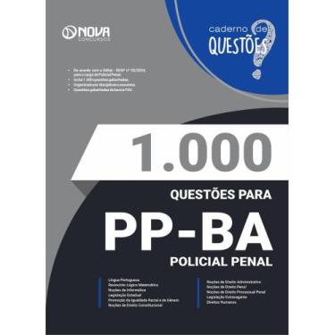 Imagem de Caderno 1.000 Questões Gabaritadas PP-BA - Policial Penal - Nova Concu