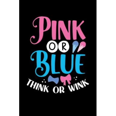 Imagem de Pink or blue think or wink: Dot Grid Jounal ToDo Exercise Book or Diary 6" x 9" (15.24 x 22.86 cm) 120 pages