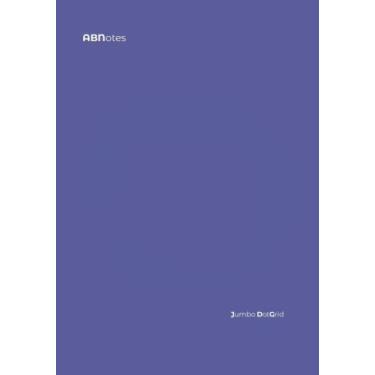 Imagem de ABNotes Jumbo XXL Dot Grid B5 Violet: Quaderno gigante puntinato bullet journal con molti fogli da scrivere - Grande 800 Pagine - Viola