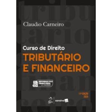 Imagem de Curso de Direito Tributário e Financeiro - 11ª Edição 2025