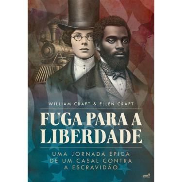 Imagem de Fuga Para a Liberdade - Uma Jornada Épica de Um Casal Contra a Escravidão