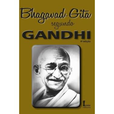 Imagem de Bhagavad-Gita Segundo Gandhi - Icone editora - - Ícone