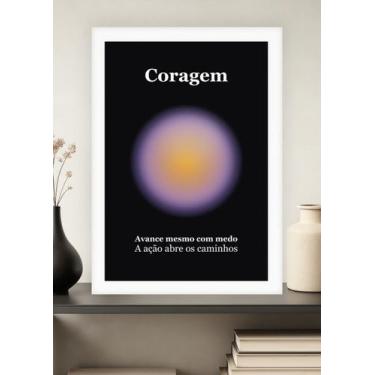 Imagem de Quadro Coragem/Força/Superação com Vidro e Moldura Branca Tamanho:21cm