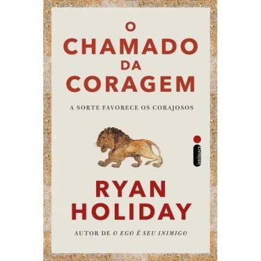 Imagem de Livro - O chamado da coragem - Intrínseca
