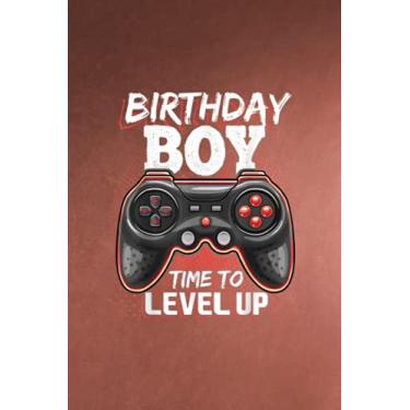 Imagem de Birthday Reminder Notebook - Birthday Boy Time To Level Up Video Game Birthday Gift Boys