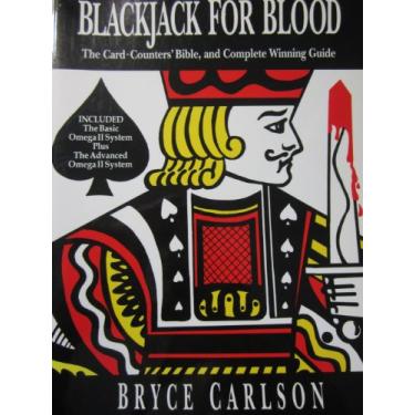 Imagem de Blackjack for Blood: The Card-Counters' Bible, and Complete Winning Guide