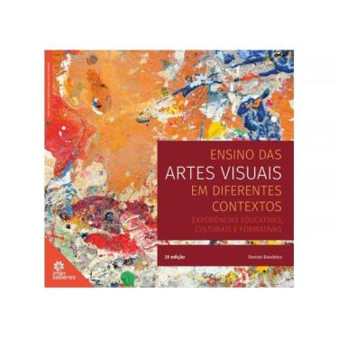 Imagem de Ensino Das Artes Visuais Em Diferentes Contextos: