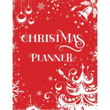Imagem de Christmas Planner: Multiple Years (3 Years) Holiday Journal and Organizer With Shopping List, Gift & Party Planner, Card Tracker, Budget Planner, Meal ... Red & White Cover with Bell and Winter Tree