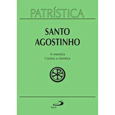 Imagem de Patristica - a mentira - contra a mentira - vol 39 - - PAULUS