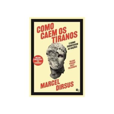 Imagem de Como Caem Os Tiranos