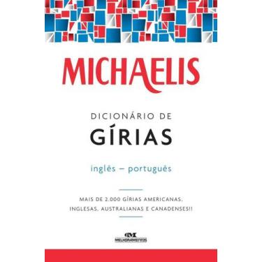 Imagem de Michaelis Dicionário de Gírias Inglês-Português - MELHORAMENTOS, Sorti