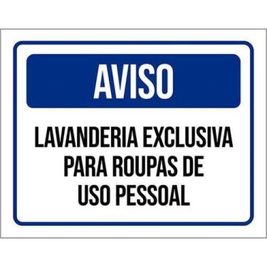 Imagem de Kit 5 Placa Lavanderia Exclusiva Roupas Uso Pessoal36X46 - Sinalizo