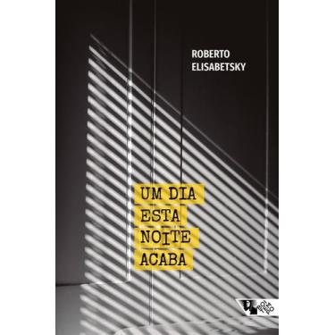 Imagem de Livro - Um dia esta noite acaba