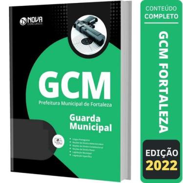 Imagem de Apostila Concurso Gcm Fortaleza - Guarda Municipal - Nova Concursos