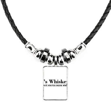 Imagem de Colar It's Whiskey Save Water Drink Whiskey Necklace Jewelry Torque Leather Rope Pendant