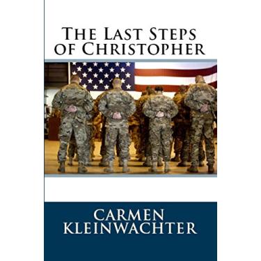 Imagem de The Last Steps of Christopher (English Edition)