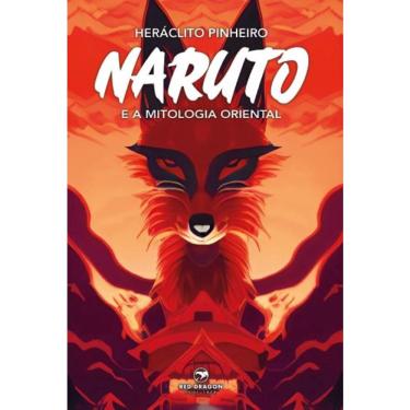 Imagem de Naruto e a Mitologia Oriental