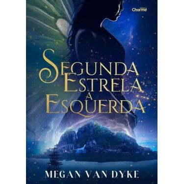 Imagem de Segunda Estrela à Esquerda - CHARME EDITORA, 3