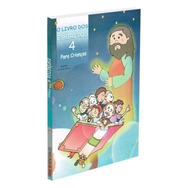 Imagem de Livro dos Espíritos para Crianças - Vol. 4 - AUTA DE SOUZA