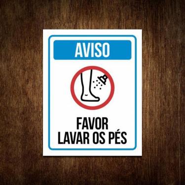 Imagem de Placa Aviso Por Favor Lavar Os Pés - Sinalização Piscína