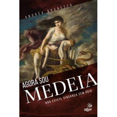 Imagem de Livro - Agora sou Medeia