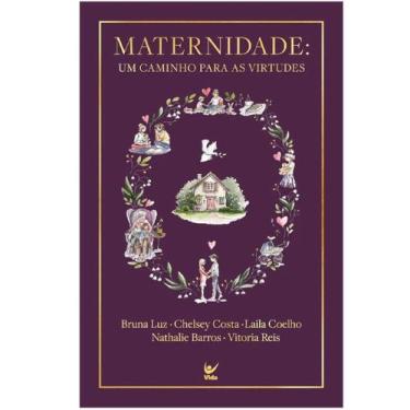 Imagem de Maternidade  Um Caminho para as virtudes  Bruna Luz, Chelsey Costa, La