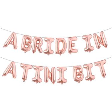 Imagem de A Bride in A Tini Bit Balões de letras para decoração de festa de despedida de solteira com tema Espresso Martini (A BRIDE IN A TINI BIT ouro rosa)