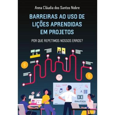 Imagem de Barreiras ao uso de Lições Aprendidas em projetos-Português