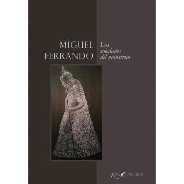 Imagem de Las soledades del monstruo - Espanhol