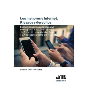 Imagem de Los menores e internet. Riesgos y derechos - Espanhol