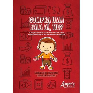 Imagem de Livro - Compra uma bala aí, tio?