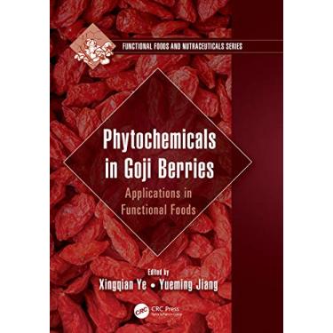 Imagem de Phytochemicals in Goji Berries: Applications in Functional Foods