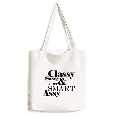 Imagem de Bolsa de lona com citação elegante Sassy & A Bit Smart Assy Sacola de compras casual