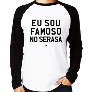 Imagem de Camiseta Raglan Eu sou famoso no Serasa Manga Longa - Foca na Moda, Br