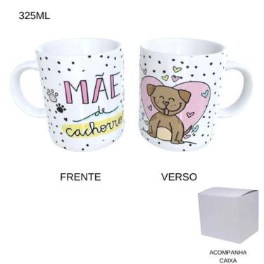Imagem de Caneca 325ml - Dia das Mães - Mãe De Cachorro - Laranja e Mimos