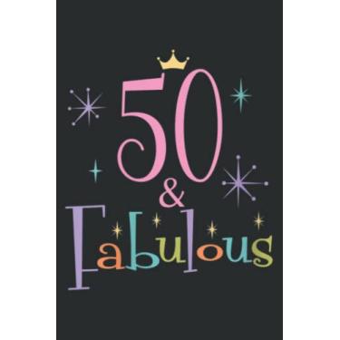 Imagem de 50 and Fabulous Cute 50Th Birthday: HEARTS JOURNAL: 6" x 9", 120 Pages, Lined For Memo Diary Journal, Memo Diary Subject Notebooks Planner for Travelers, Students, Office.